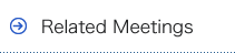 related meetings